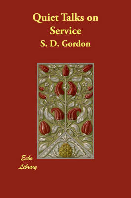 Quiet Talks on Service (Paperback)