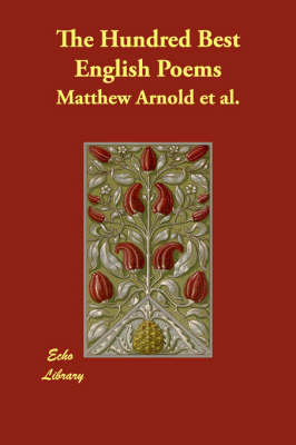 The Hundred Best English Poems (Paperback)