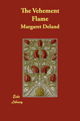 The Vehement Flame (Paperback)