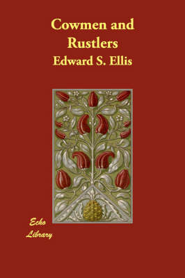 Cowmen and Rustlers (Paperback)