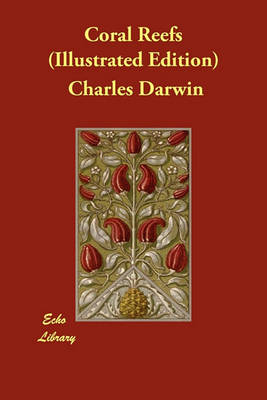 Coral Reefs (Illustrated Edition) (Paperback)