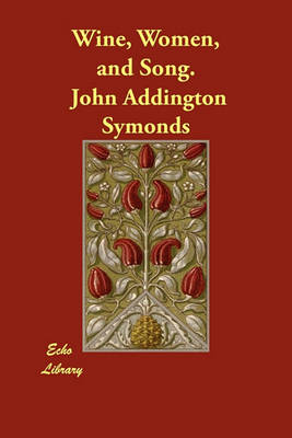 Wine, Women, and Song. (Paperback)