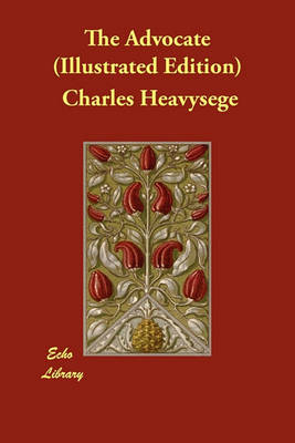 The Advocate (Illustrated Edition) (Paperback)