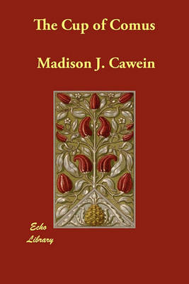 The Cup of Comus (Paperback)