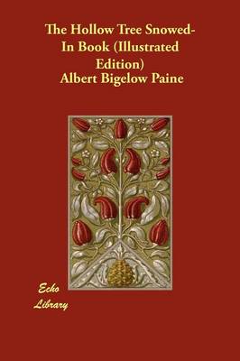 The Hollow Tree Snowed-In Book (Illustrated Edition) (Paperback)