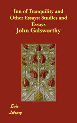Inn of Tranquility and Other Essays: Studies and Essays (Paperback)