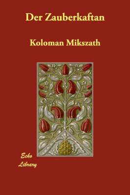 Der Zauberkaftan (Paperback)