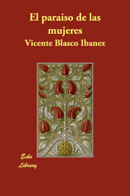 El Paraiso de Las Mujeres (Paperback)