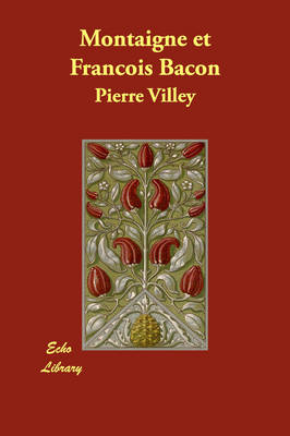 Montaigne Et Francois Bacon (Paperback)