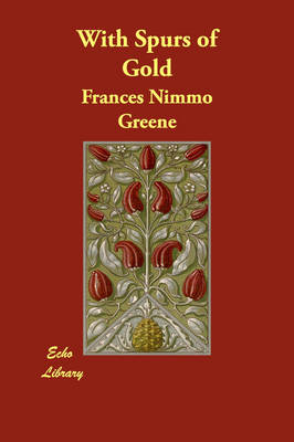 With Spurs of Gold (Paperback)