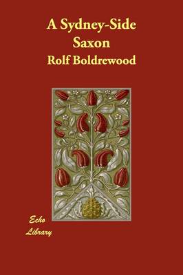 A Sydney-Side Saxon (Paperback)