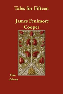 Tales for Fifteen (Paperback)