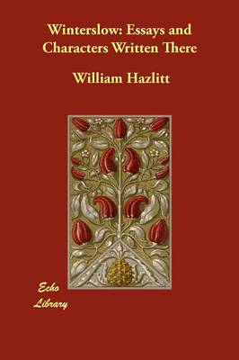 Winterslow: Essays and Characters Written There (Paperback)