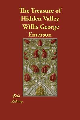 The Treasure of Hidden Valley (Paperback)