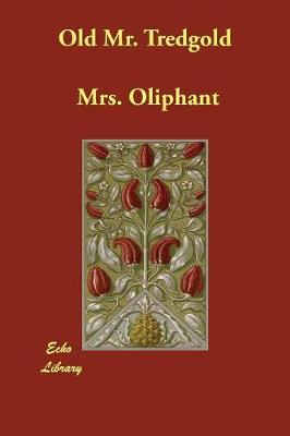 Old Mr. Tredgold (Paperback)