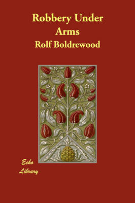 Robbery Under Arms (Paperback)
