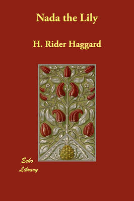 NADA the Lily (Paperback)