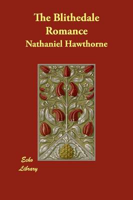 The Blithedale Romance (Paperback)