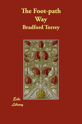The Foot-Path Way (Paperback)