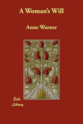 A Woman's Will (Paperback)