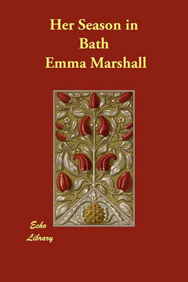 Her Season in Bath (Paperback)