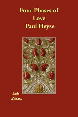 Four Phases of Love (Paperback)