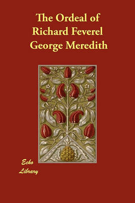 The Ordeal of Richard Feverel (Paperback)