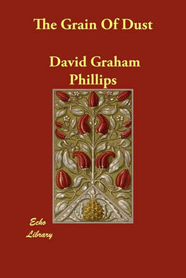 The Grain of Dust (Paperback)