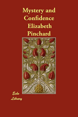 Mystery and Confidence (Paperback)