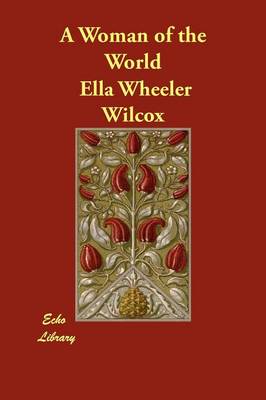 A Woman of the World (Paperback)