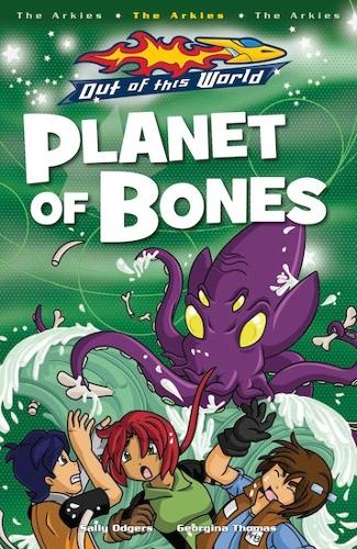 Planet Of Bones - Out of this World (Paperback)
