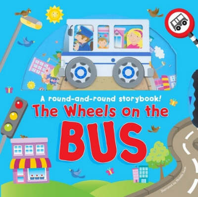 The Wheels on the Bus (Hardback)