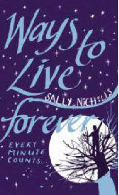 Cover of the book, Ways to Live Forever.