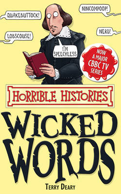 Wicked Words - Horrible Histories Special (Paperback)