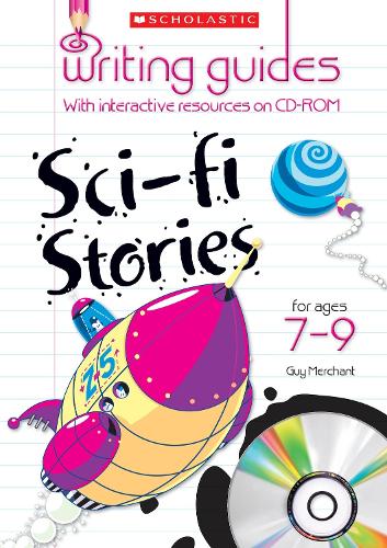 Sci-Fi Stories for Ages 7-9 - Writing Guides