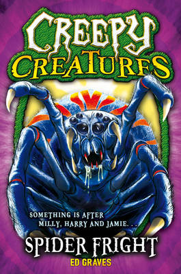 Spider Fright - Creepy Creatures (Paperback)
