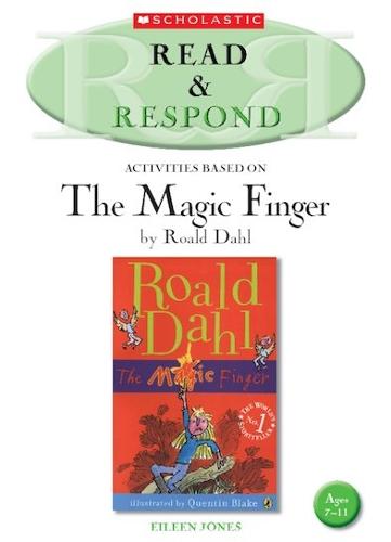 The Magic Finger - Read & Respond (Paperback)