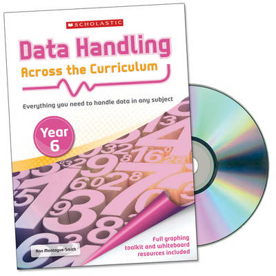 Year 6 - Data Handling Across Curricul (Paperback)