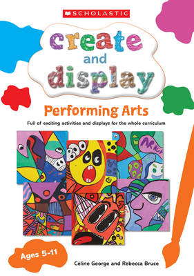 Performing Arts - Create & Display Interactive (Paperback)