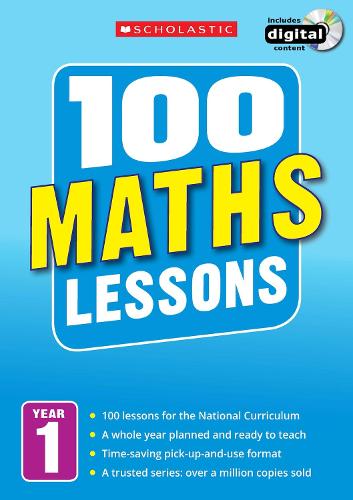 100 Maths Lessons: Year 1 - 100 Lessons - New Curriculum