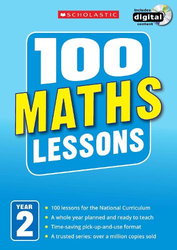 100 Maths Lessons: Year 2 - 100 Lessons - New Curriculum