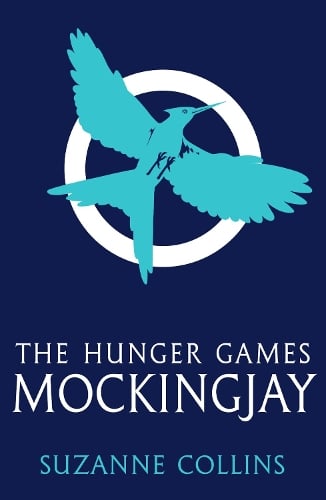 Mockingjay By Suzanne Collins Waterstones