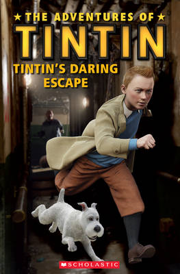 The Adventures of Tintin: Tintin's Daring Escape - Popcorn Readers (Paperback)