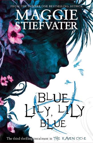 Book cover of Blue Lily, Lily Blue