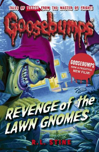 Cover of Goosebumps: Revenge of the Lawn Gnomes