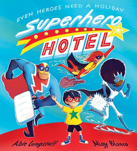 Superhero Hotel (Paperback)