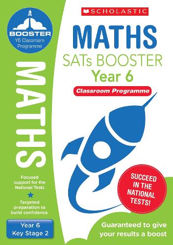 Maths Pack (Year 6) Classroom Programme - National Curriculum SATs Booster Programme (Paperback)