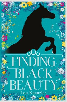 Finding Black Beauty (Hardback)