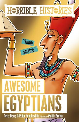 Awesome Egyptians - Horrible Histories (Paperback)