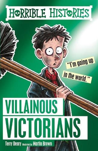 Villainous Victorians - Horrible Histories (Paperback)